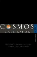 Cosmos - L'histoire de l'évolution cosmique, de la science et de la civilisation - Cosmos - The Story of Cosmic Evolution, Science and Civilisation