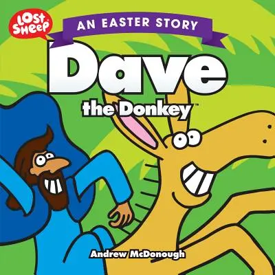 Dave l'âne - Dave the Donkey