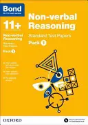 Bond 11+ : Raisonnement non verbal : Papiers de test standard - Pack 1 - Bond 11+: Non-verbal Reasoning: Standard Test Papers - Pack 1