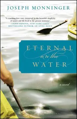 Éternel sur l'eau - Eternal on the Water