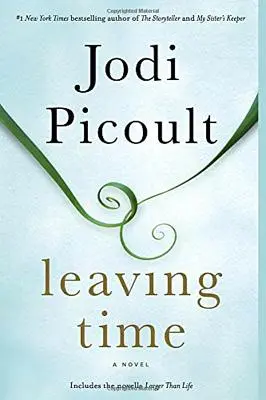 Le temps qui passe (avec en prime la novella Larger Than Life) - Leaving Time (with Bonus Novella Larger Than Life)