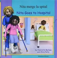 Nita Goes to Hospital en roumain et anglais - Nita Goes to Hospital in Romanian and English