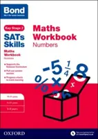 Bond SATs Skills : Maths Workbook : Numbers 10-11 Years - Bond SATs Skills: Maths Workbook: Numbers 10-11 Years
