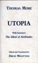 Utopie - avec le « Silène d'Alcibiade » d'Érasme - Utopia - with Erasmus's 