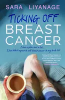 Le cancer du sein à l'envers - Ticking Off Breast Cancer
