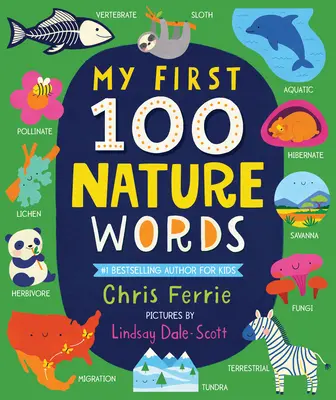 Mes 100 premiers mots sur la nature - My First 100 Nature Words