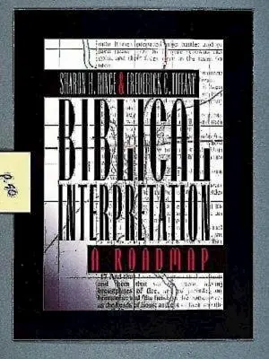 L'interprétation biblique : Une feuille de route - Biblical Interpretation: A Roadmap