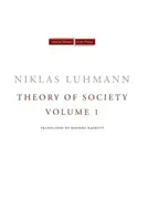 Théorie de la société, volume 1 - Theory of Society, Volume 1