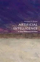 L'intelligence artificielle : Une très courte introduction - Artificial Intelligence: A Very Short Introduction