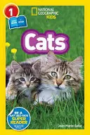National Geographic Readers : Les chats (Niveau 1 Co-lecteur) - National Geographic Readers: Cats (Level 1 Co-Reader)