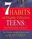 Les 7 habitudes des adolescents très efficaces - The 7 Habits of Highly Effective Teens