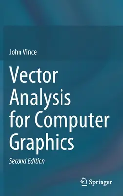 Analyse vectorielle pour l'infographie - Vector Analysis for Computer Graphics