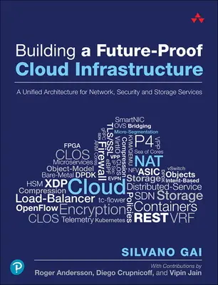 Construire une infrastructure en nuage à l'épreuve du temps : Une architecture unifiée pour les services de réseau, de sécurité et de stockage - Building a Future-Proof Cloud Infrastructure: A Unified Architecture for Network, Security, and Storage Services