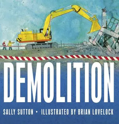 Démolition - Demolition