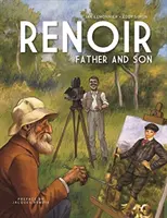 Renoir : Père et fils - Renoir: Father and Son