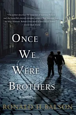 Nous étions frères autrefois - Once We Were Brothers