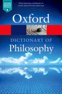 Le dictionnaire Oxford de la philosophie - The Oxford Dictionary of Philosophy