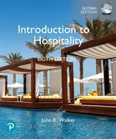 Introduction à l'hôtellerie, édition mondiale - Introduction to Hospitality, Global Edition