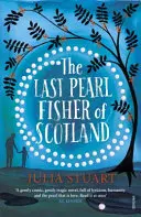 Le dernier pêcheur de perles d'Écosse - Last Pearl Fisher of Scotland