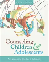 Conseiller les enfants et les adolescents - Counseling Children and Adolescents