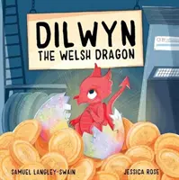 Dilwyn, le dragon gallois - Dilwyn The Welsh Dragon