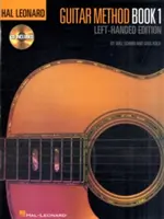 Hal Leonard Guitar Method : Edition pour gauchers [Avec CD (Audio)] - Hal Leonard Guitar Method: Left-Handed Edition [With CD (Audio)]