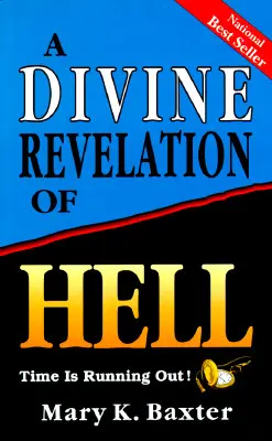 Une révélation divine de l'enfer - A Divine Revelation of Hell