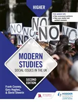 Études modernes supérieures : Études modernes supérieures : Questions sociales au Royaume-Uni, deuxième édition - Higher Modern Studies: Social Issues in the UK, Second Edition