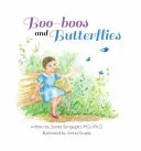 Les bobos et les papillons - Boo-Boos and Butterflies