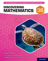 Découvrir les mathématiques : Livre de l'élève 3B - Discovering Mathematics: Student Book 3B