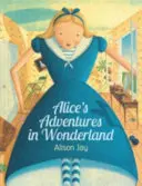 Les aventures d'Alice au pays des merveilles - Alice's Adventures in Wonderland