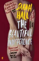 Belle indifférence (Hall Sarah (Auteur)) - Beautiful Indifference (Hall Sarah (Author))