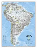 National Geographic : Amérique du Sud carte murale classique - laminée (23.5 X 30.25 Inches) - National Geographic: South America Classic Wall Map - Laminated (23.5 X 30.25 Inches)