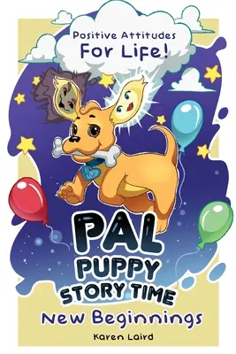 L'heure du conte pour les chiots P.A.L : Nouveaux départs - P.A.L PUPPY Storytime: New Beginnings