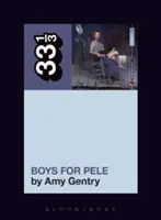 Les garçons de Tori Amos pour Pelé - Tori Amos's Boys for Pele