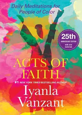 Actes de foi : édition du 25e anniversaire - Acts of Faith: 25th Anniversary Edition