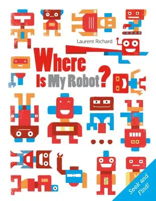 Où est mon robot ? - Where Is My Robot?