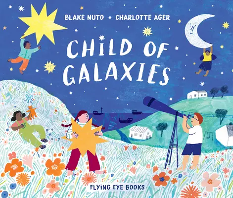 L'enfant des galaxies - Child of Galaxies