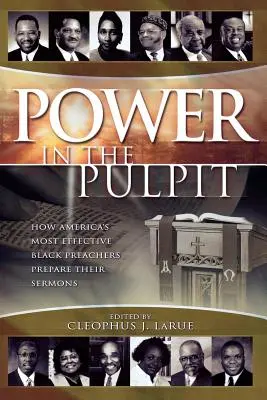 Le pouvoir en chaire - Power in the Pulpit