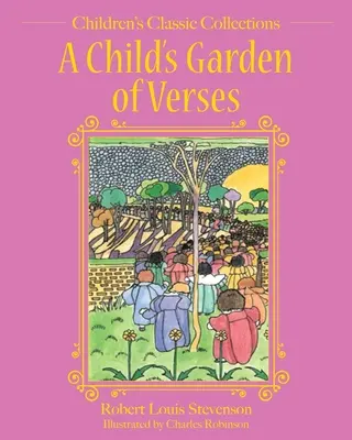 Le jardin des vers d'un enfant - A Child's Garden of Verses