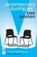 Duologues contemporains : Deux femmes - Contemporary Duologues: Two Women