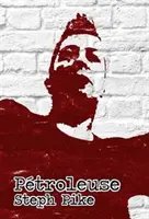 Pétroleuse - Petroleuse