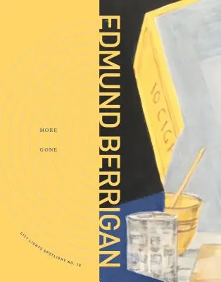 More Gone : City Lights Spotlight No. 18 - More Gone: City Lights Spotlight No. 18