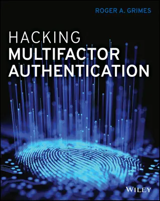 Piratage de l'authentification multifactorielle - Hacking Multifactor Authentication