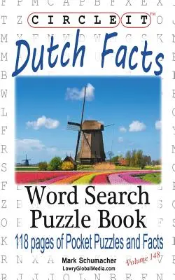 Encerclez-le, faits sur les Pays-Bas, mots cachés, livre de puzzles - Circle It, Dutch Facts, Word Search, Puzzle Book