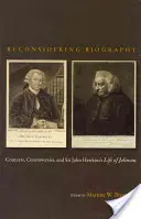 Reconsidérer la biographie : Contextes, controverses et la vie de Johnson par Sir John Hawkins - Reconsidering Biography: Contexts, Controversies, and Sir John Hawkins's Life of Johnson