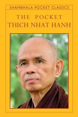 La poche de Thich Nhat Hanh - The Pocket Thich Nhat Hanh