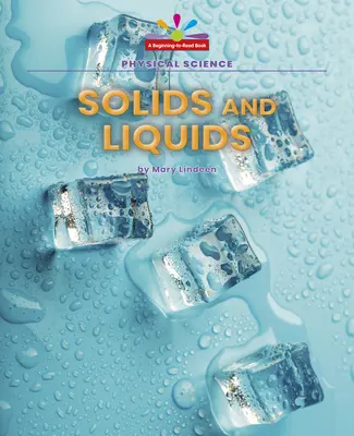 Solides et liquides - Solids and Liquids