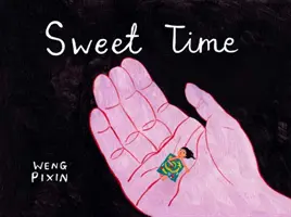 Le temps des sucreries - Sweet Time