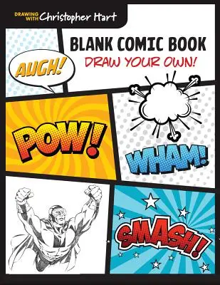 Bande dessinée vierge : Dessinez le vôtre ! - Blank Comic Book: Draw Your Own!